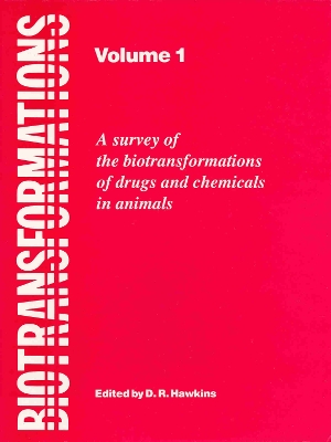 Biotransformations: A Survey of the Biotransformations of Drugs and Chemicals in Animals