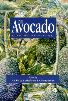 Avocado: Botany, Production and Uses