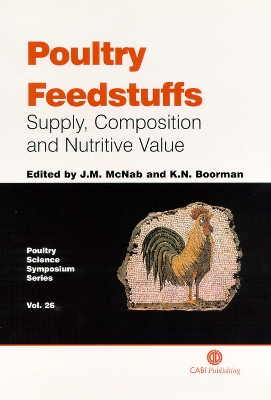 Poultry Feedstuffs: Supply, Composition and Nutritive Value