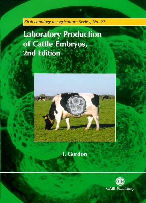 Laboratory Production of Cattle Embryos 2nd Revised edition