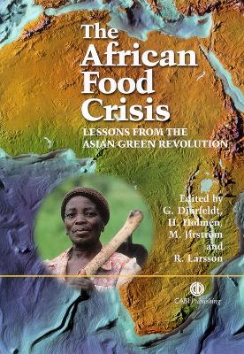 African Food Crisis: Lessons from the Asian Green Revolution Revised