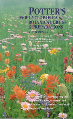 Potter's New Cyclopaedia of Botanical Drugs and Preparations Revised edition
