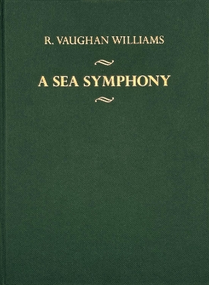 Sea Symphony: Critical Edition New edition