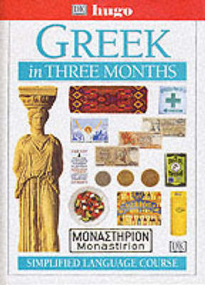 Greek in Three Months 2nd Revised edition