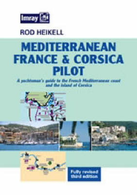 Mediterranean France and Corsica: Pilot 3rd Revised edition