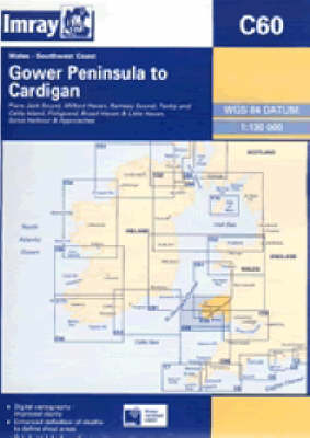 Imray Chart C60: Southwest Coast of Wales 2006 Revised edition