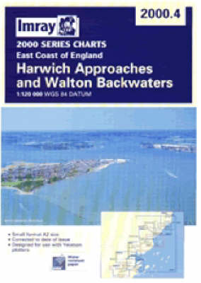 Harwich Approaches and Walton Backwaters 2006 Revised edition
