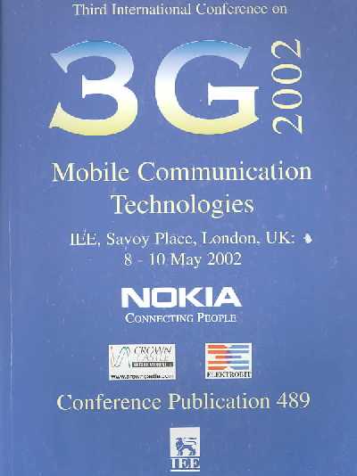 Third International Conference on 3g Mobile Communication Technologies