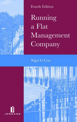 Running a Flat Management Company 4th Revised edition