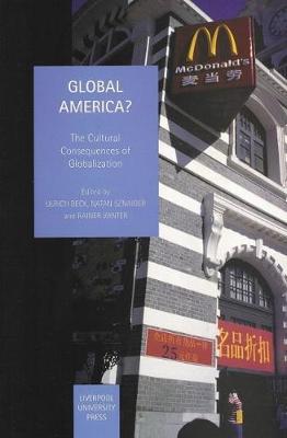Global America?: The Cultural Consequences of Globalization