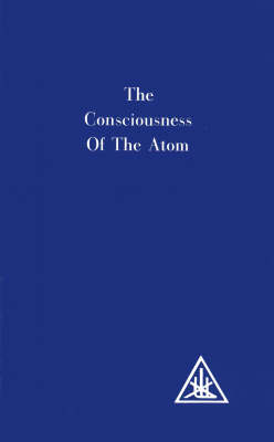 Consciousness of the Atom 2nd Revised edition