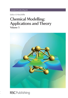 Chemical Modelling: Applications and Theory Volume 5