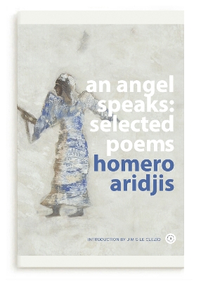 Angel Speaks: Selected Poems 2025 New edition