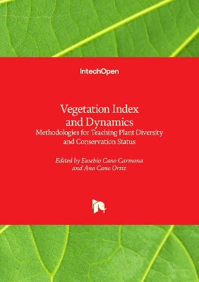 Vegetation Index and Dynamics: Methodologies for Teaching Plant Diversity and Conservation Status