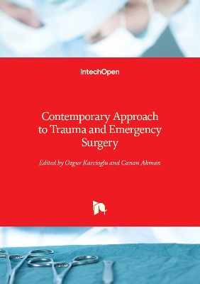 Contemporary Approach to Trauma and Emergency Surgery