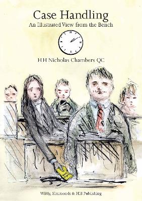 Case Handling: An illustrated View from the Bench UK ed.