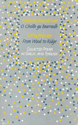 From Wood to Ridge: Collected Poems Rev ed.