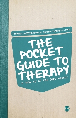 Pocket Guide to Therapy: A How toof the Core Models
