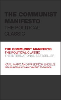 Communist Manifesto: The Political Classic