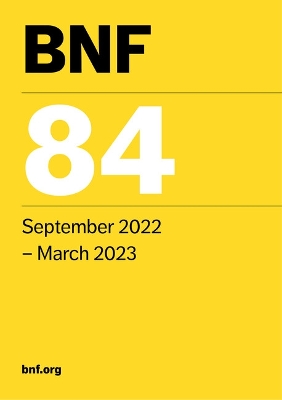 BNF 84 (British National Formulary) September 2022 84th edition