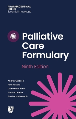 Palliative Care Formulary (PCF 9) 9th edition