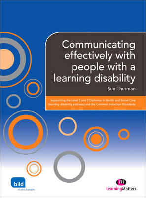 Communicating effectively with people with a learning disability