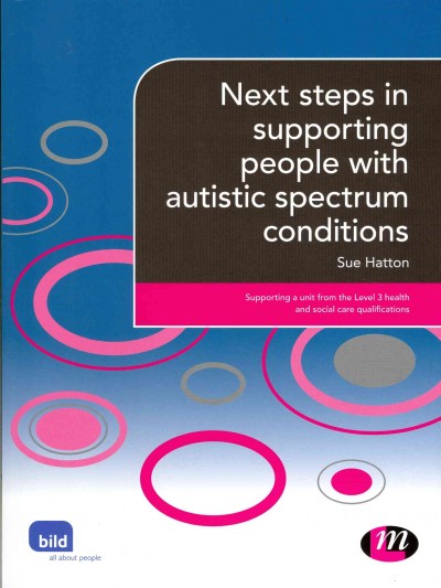 Next steps in supporting people with autistic spectrum condition