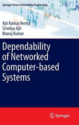 Dependability of Networked Computer-based Systems 2011
