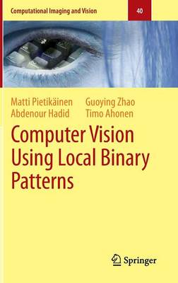 Computer Vision Using Local Binary Patterns 2011