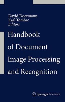 Handbook of Document Image Processing and Recognition 2013