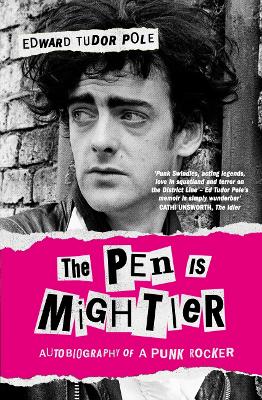 Pen is Mightier: Autobiography of a Punk Rocker
