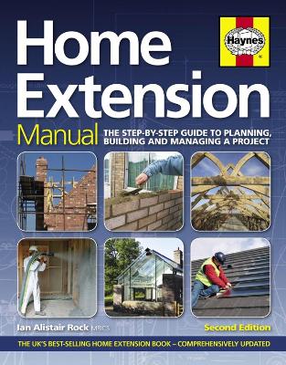 Home Extension Manual: The step-by-step guide to planning, building and m Reprint