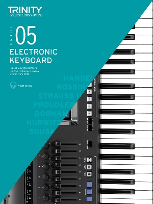 Trinity Electronic Keyboard Grade 5 from 2019 and Technical Work - Grade 5