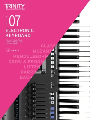 Trinity Electronic Keyboard Grade 7 from 2019 and Technical Work - Grade 7