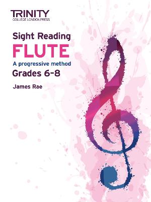 Sight Reading Flute: Grades 6-8 A progressive method