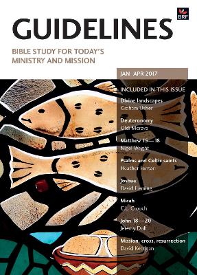 Guidelines January-April 2017: Bible study for today's ministry and mission