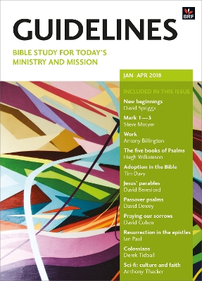 Guidelines January-April 2018: Bible study for today's ministry and mission