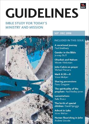 Guidelines September-December 2018: Bible study for today's ministry and mission