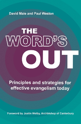 Word's Out: Principles and strategies for effective evangelism today 2nd New edition