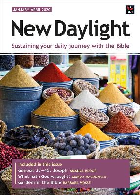 New Daylight January-April 2020: Sustaining your daily journey with the Bible