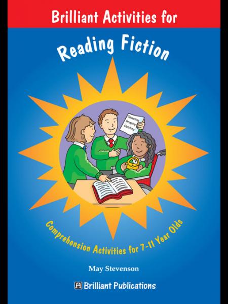 Brilliant Activities for Reading Fiction