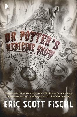 Dr. Potter's Medicine Show