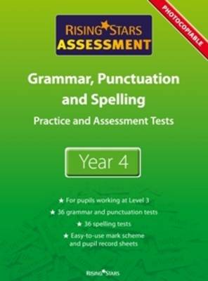 Rising Stars Assessment, Spelling, Grammar, Punctuation and Vocabulary, Year 4