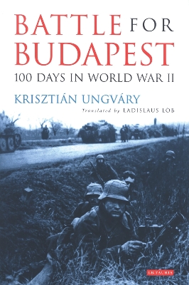 Battle for Budapest: 100 Days in World War II