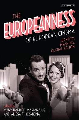 Europeanness of European Cinema: Identity, Meaning, Globalization