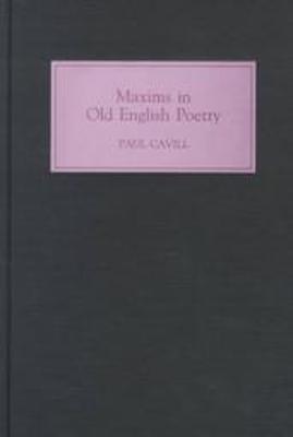Maxims in Old English Poetry