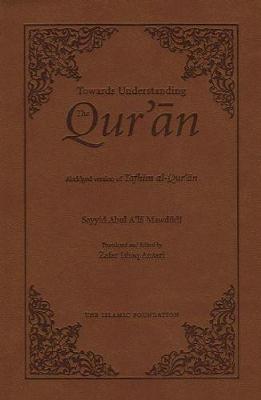 Towards Understanding the Qur'an: Abridged Version (Pocket Size)