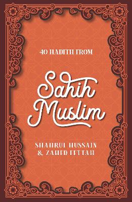 40 Hadith from Sahih Muslim
