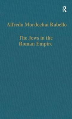 Jews in the Roman Empire: Legal Problems, from Herod to Justinian