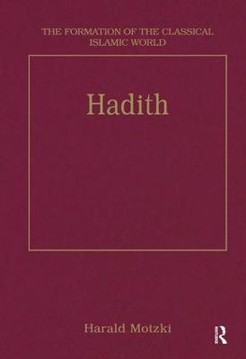 Hadith: Origins and Developments